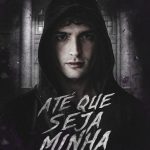 Até que seja minha [PRÉ-VENDA]