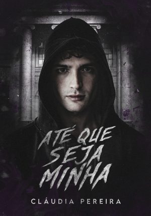 Até que seja minha [PRÉ-VENDA]