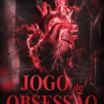 Livro 3: Jogo de Obsessão [PRÉ-VENDA]