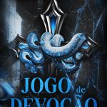 Livro 4: Jogo de Devoção [PRÉ-VENDA]