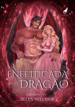 Enfeitiçada pelo Dragão [PRÉ-VENDA]